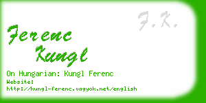 ferenc kungl business card